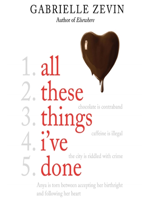 Title details for All These Things I've Done by Gabrielle Zevin - Available